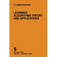 Learning Algorithms: Theory and Applications