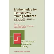 Mathematics for Tomorrow&rsquo;s Young Children
