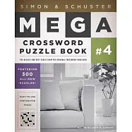 Simon & Schuster Mega Crossword Puzzle Book 4: 300 Never Before Published Crosswords