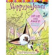 Skippyjon Jones: Up, Up, and Away!