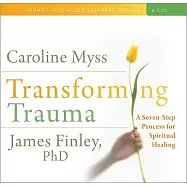 Transforming Trauma