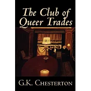 The Club Of Queer Trades