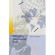 Rethinking International Trade