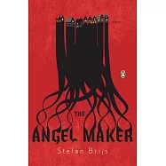 The Angel Maker: A Novel