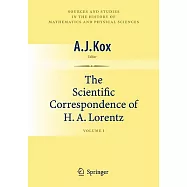 The Scientific Correspondence of H. A. Lorentz