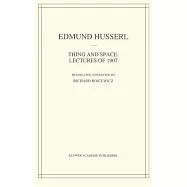 Thing and Space: Lectures of 1907