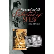 Sisterhood of Spies: The Women of the OSS