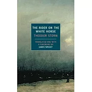 The Rider on the White Horse: And Selected Stories