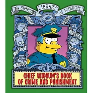 Chief Wiggum’s Book of Crime and Punishment
