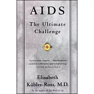 AIDS: The Ultimate Challenge