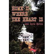 Home Is Where the Heart Is