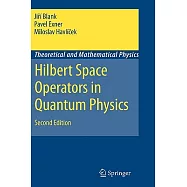 Hilbert Space Operators in Quantum Physics