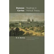 Donoso Cortes: Readings in Political Theory