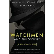 Watchmen and Philosophy: A Rorschach Test