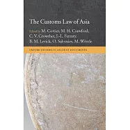 The Customs Law of Asia