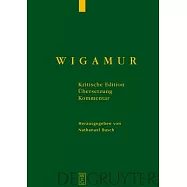 Wigamur: Kritische Edition - Ubersetzung - Kommentar