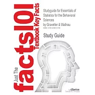 Outlines & Highlights for Essentials of Statistics for the Behavioral Sciences