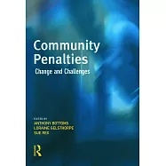 Community Penalties: Change and Challenges