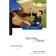 2 Corinthians: Serving from the Heart