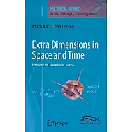 Extra Dimensions in Space and Time