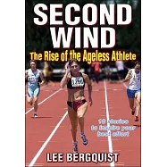 Second Wind: The Rise of the Ageless Athlete
