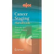 Ajcc Cancer Staging Handbook: From the Ajcc Cancer Staging Manual