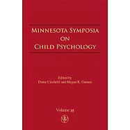 Minnesota Symposia on Child Psychology: Meeting the Challenge of Translational Research in Child Psychology