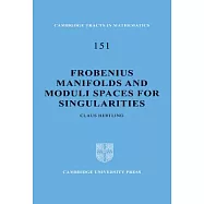 Frobenius Manifolds and Moduli Spaces for Singularities