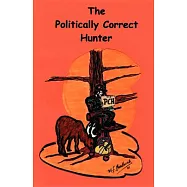 The Politically Correct Hunter