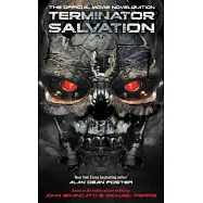 Terminator Salvation: The Official Movie Novelization