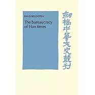 The Bureaucracy of Han Times