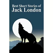 Best Short Stories of Jack London