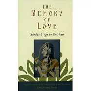 The Memory of Love: Surdas Sings to Krishna