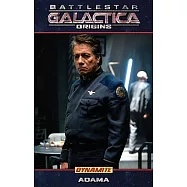 Dynamite Entertainment Presents Battlestar Galactica Origins, Adama