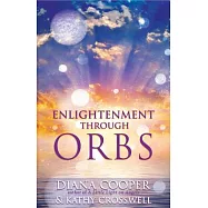 Enlightenment Through Orbs