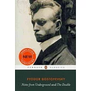 Notes from Underground and the Double