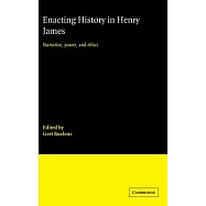 Enacting History in Henry James