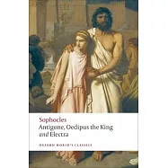 Antigone, Oedipus the King, Electra