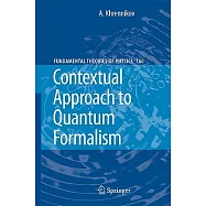 Contextual Approach to Quantum Formalism