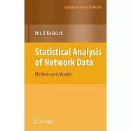 Statistical Analysis of Network Data: Methods and Models