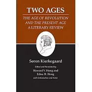 Two Ages: The Age of Revolution and the Present Age a Literary Review