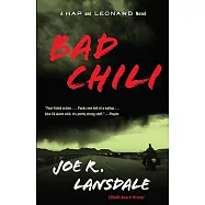Bad Chili: A Hap and Leonard Novel (4)