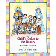 Child&rsquo;s Guide to the Rosary