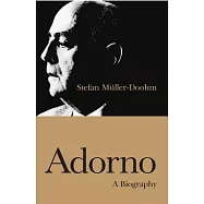 Adorno: A Biography