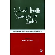 School Health Services in India: The Social and Economic Contexts