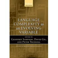 Language Complexity as an Evolving Variable