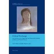 Critical Exchange: Art Criticism of the Eighteenth and Nineteenth Centuries in Russia and Western Europe
