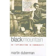 Black Mountain: An Exploration in Community