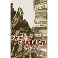 Signs of a Colonial Era
