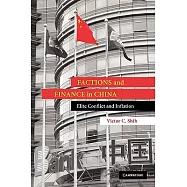 Factions and Finance in China: Elite Conflict and Inflation